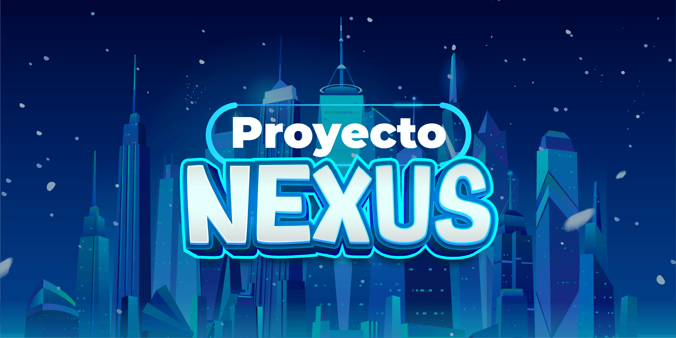 Vista previa del Proyecto NEXUS
